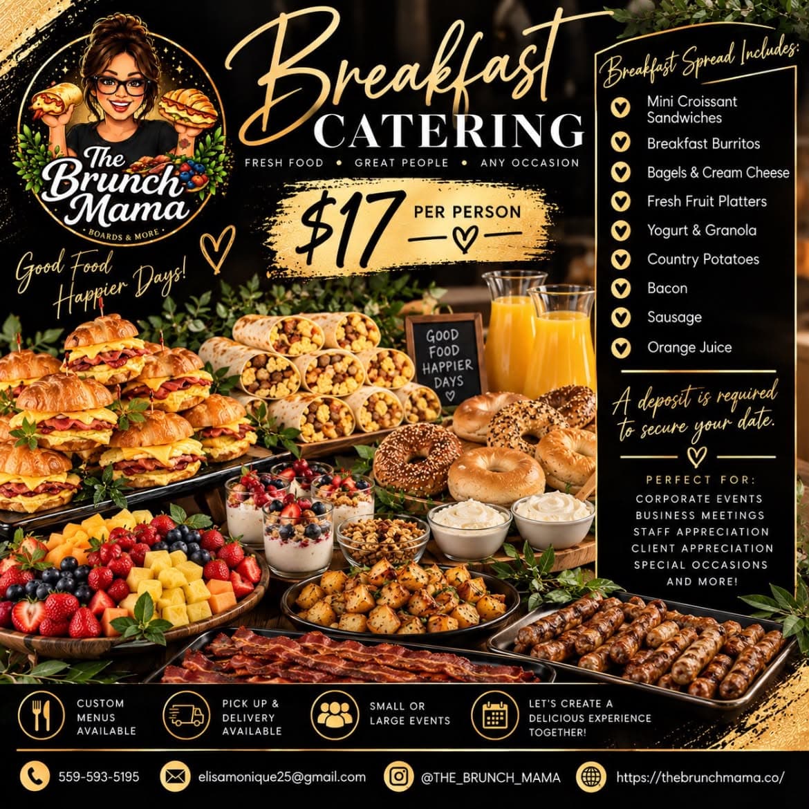The Brunch Mama Breakfast Catering flyer: $17 per person, with mini croissant sandwiches, breakfast burritos, bagels, fresh fruit, yogurt and granola, country potatoes, bacon, sausage and orange juice. A deposit secures your date.